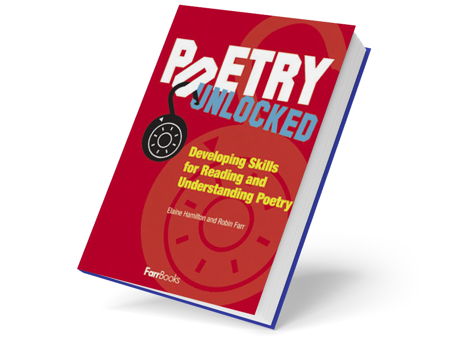 Poetry Unlocked: Developing Skills for Reading and Understanding Poetry